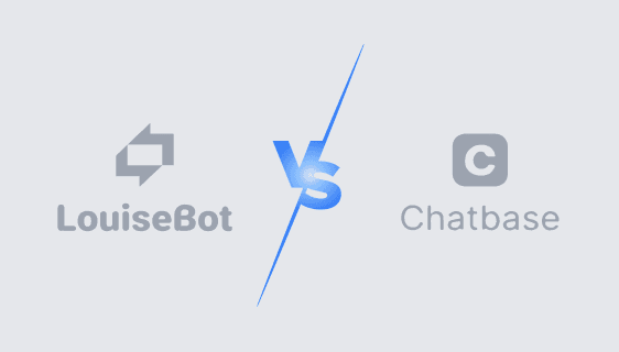 LouiseBot VS Chatbase.co: A Thoughtful Comparison